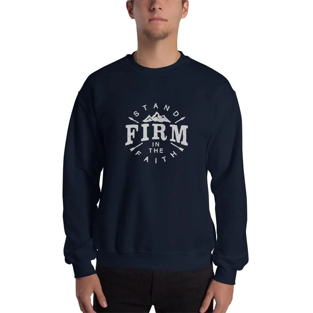 Stand Firm in the Faith Crewneck Sweatshirt